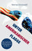 Unter amerikanischer Flagge: Eine satirische Politikprognose für die EU by Werner Grünewald