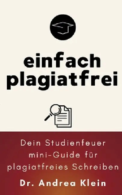 einfach plagiatfrei by Andrea Klein