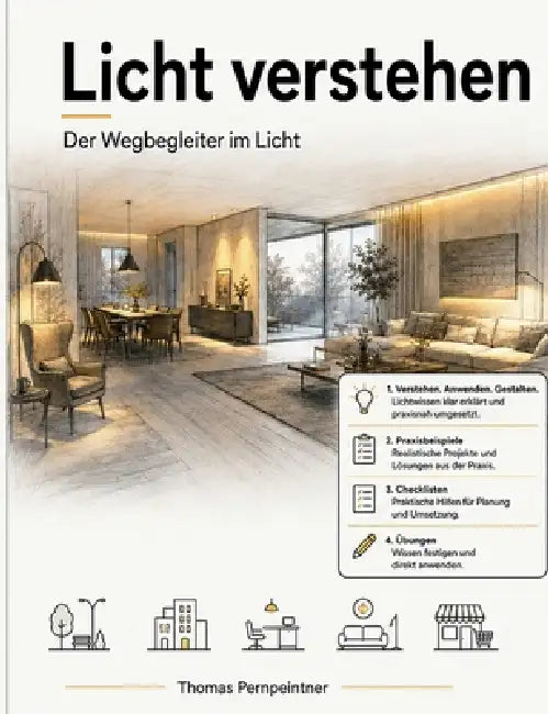 Licht verstehen: Der Wegbegleiter im Licht by Thomas Pernpeintner