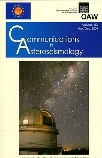 Communications in Asteroseismology Volume 156 November/December, 2008 by Michel Breger