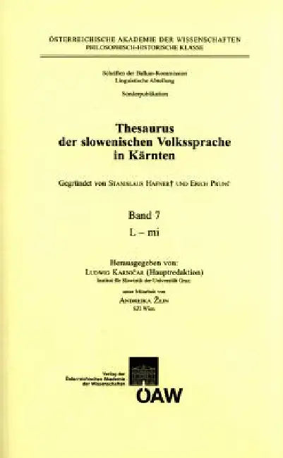 Thesaurus Der Slowenischen Volkssprache in Karnten. Band 7: L -Mi by Ludwig Karnicar