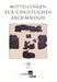 Mitteilungen Zur Christlichen Archaologie 18 by Reinhardt Harreither, Renate Pillinger, Reinhardt Harreither