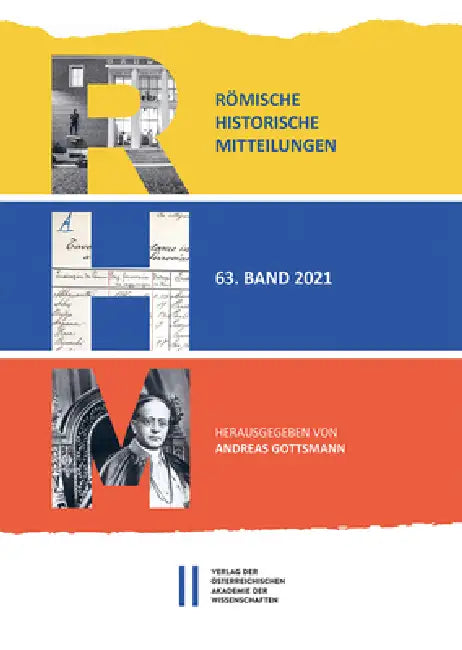 Romische Historische Mitteilungen, Band 63 (2021) by Andreas Gottsmann