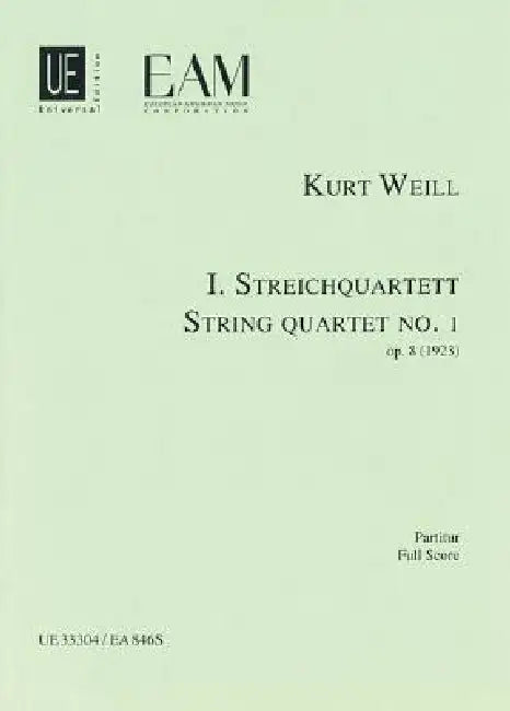 String Quartet No. 1, Op. 8: Score by Kurt Weill