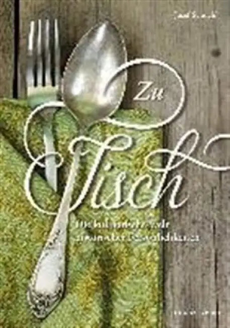 ZU TISCH by JOSEF SCHOCHL