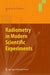 Radiometry in Modern Scientific Experiments by Pravilov Anatoly