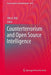 Counterterrorism and Open Source Intelligence by Uffe Wiil
