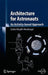 Architecture for Astronauts: An Activity-Based Approach by Sandra Häuplik-Meusburger