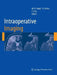 Intraoperative Imaging by M. Necmettin Pamir, Volker Seifert, Talat Kiris