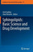Sphingolipids: Basic Science and Drug Development by Erich Gulbins