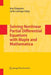 Solving Nonlinear Partial Differential Equations with Maple and Mathematica by Inna Shingareva