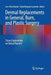 Dermal Replacements in General, Burn, and Plastic Surgery: Tissue Engineering in Clinical Practice by Lars-Peter Kamolz