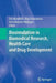 Biosimulation in Biomedical Research, Health Care and Drug Development by Erik Mosekilde