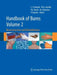 Handbook of Burns, Volume 2: Reconstruction and Rehabilitation by Lars-Peter Kamolz
