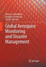 Global Aerospace Monitoring and Disaster Management by Valery A. Menshikov