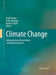 Climate Change: Inferences from Paleoclimate and Regional Aspects by André Berger