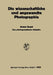 Das Photographische Objektiv by Johannes Flügge, Kurt Michel