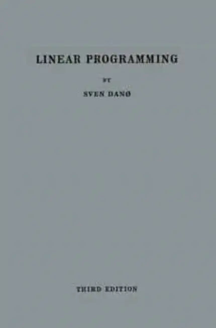 Linear Programming in Industry: Theory and Applications. An Introduction by G. M. Malliet