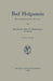 Bad Hofgastein: Ein Medizinischer Berater by Oskar E. Zimmermann