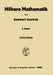 Integration und Differentiation der Funktionen einer Veränderlichen: Anwendungen, Numerische Methoden, Algebraische Gleichungen, Unendliche Reihen by Adalbert Duschek
