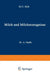 Milch Und Milcherzeugnisse: XLV. Heft by Adolf Staffe, Alfred Weich, Franz Zaribnicky