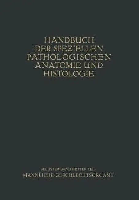 Harnorgane Männliche Geschlechtsorgane by H. Chiari, Friedrich Henke, Otto Lubarsch