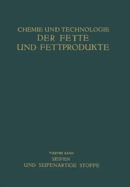 Seifen Und Seifenartige Stoffe by Na Bergell, Na Chwala, Na Dittmer