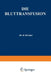 Die Bluttransfusion by Burghard Breitner, Schriftleitung Des Zentralblatt Für Math