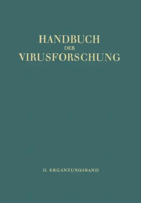 Handbuch Der Virusforschung: II. Ergänzungsband by Robert Doerr, C. Hallauer