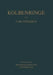 Kolbenringe: Band II Betriebsverhalten Und Prüfung by Carl Englisch