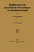 Einführung in Die Physikalischen Grundlagen Der Rundfunktechnik by Otto Franke
