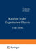 Katalyse in Der Organischen Chemie: Erste Hälfte by F. Adickes, E. Baroni, M. Bögemann