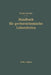 Handbuch Für Gerbereichemische Laboratorien by Georg Grassner