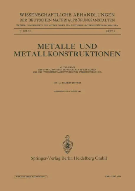 Metalle Und Metallkonstruktionen by O. Werner, Walter Böhm, Gerhard Schikorr