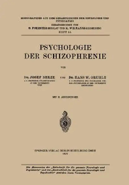 Psychologie Der Schizophrenie by Hans W. Berze, Hans W. Gruhle