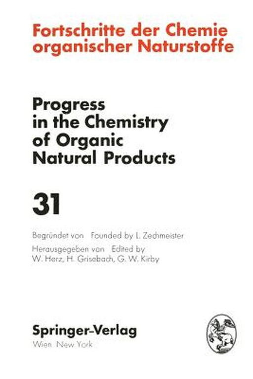 Fortschritte Der Chemie Organischer Naturstoffe / Progress in the Chemistry of Organic Natural Products by N. H. Andersen