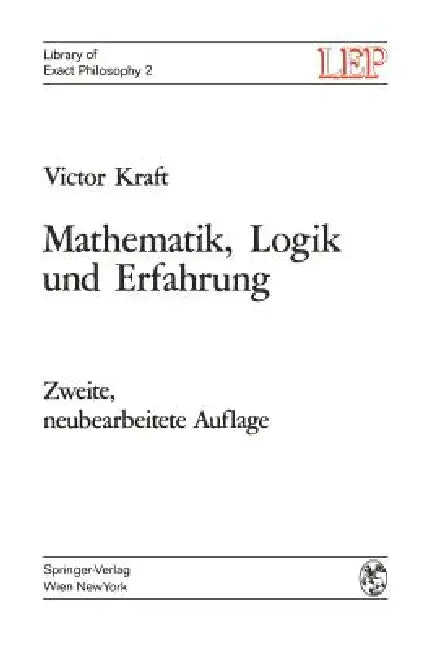 Mathematik, Logik Und Erfahrung by Victor Kraft