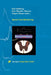 Spinal Cord Monitoring: Basic Principles, Regeneration, Pathophysiology, and Clinical Aspects by Eric Stalberg