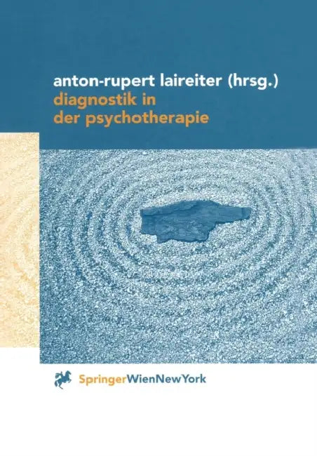Diagnostik in Der Psychotherapie by Anton-Rupert Laireiter