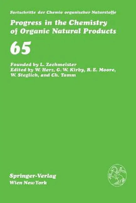 Fortschritte Der Chemie Organischer Naturstoffe/Progress in the Chemistry of Organic Natural Products by Y. Asakawa