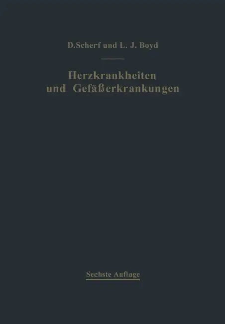 Klinik Und Therapie Der Herzkrankheiten Und Der Gefäßerkrankungen by Hans Kofler, David Scherf, Linn J. Boyd