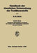 Handbuch Der Chemischen Untersuchung Der Textilfaserstoffe: Zweiter Band Chemismus, Eigenschaften Und Einsatz Der Textilen (Nicht Veränderten) Faserst by Herbert M. Ulrich