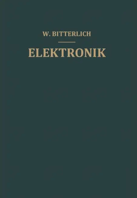 Einführung in Die Elektronik by Raimund Hommel, Wolfram Bitterlich