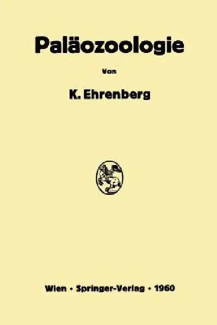 Paläozoologie by Kurt Ehrenberg