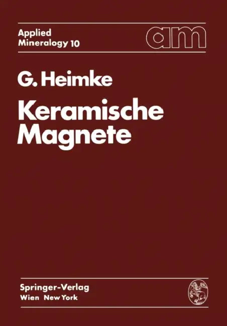 Keramische Magnete by G. Heimke