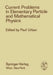 Current Problems in Elementary Particle and Mathematical Physics by P. Urban