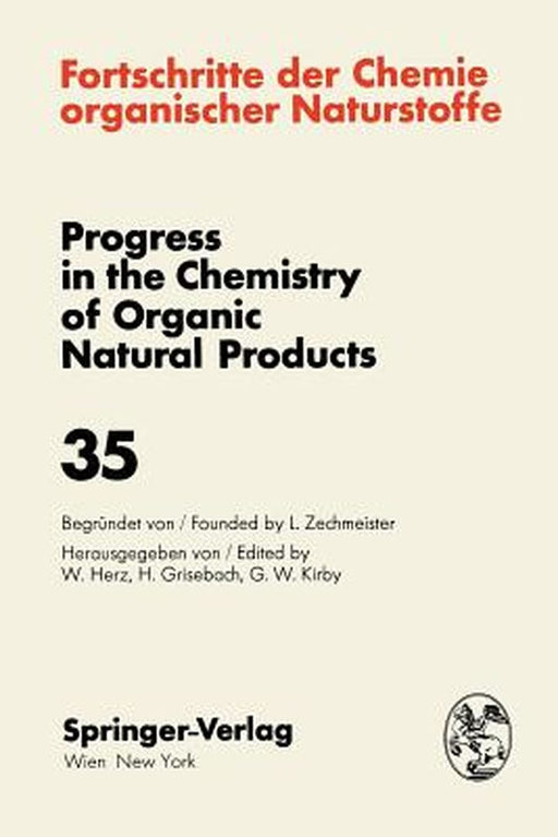 Fortschritte Der Chemie Organischer Naturstoffe / Progress in the Chemistry of Organic Natural Products by O. R. Gottlieb