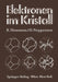 Elektronen Im Kristall by Rudolf Herrmann, Uwe Preppernau