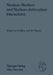 Nucleon-Nucleon and Nucleon-Antinucleon Interactions: Proceedings of the XXIV. Internationale Universitätswochen Für Kernphysik 1985 Der Karl-Franzens by H. Mitter