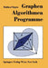 Graphen--Algorithmen--Programme by Hansjoachim Walther, Günter Nägler